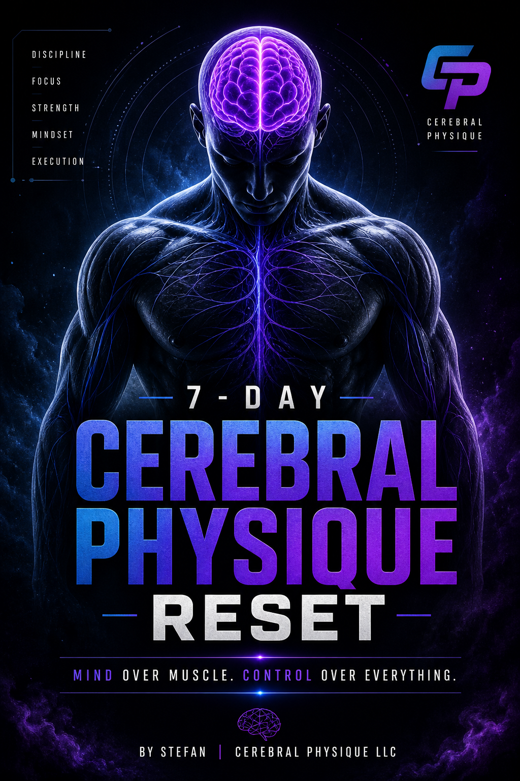7-Day Cerebral Physique Reset Challenge cover by Stefan Sweeting / Cerebral Physique LLC